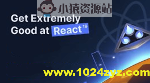 React19深入浅出构建生产级React应用程序
